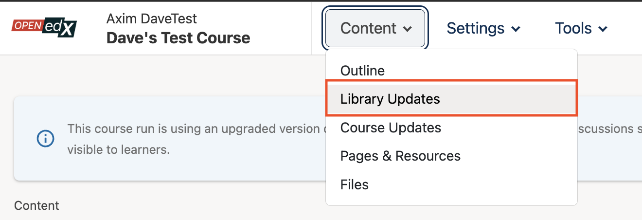 A course page in Studio, with the Content menu selected. The second item in the dropdown is the Library Updates option.